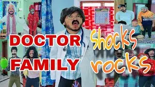 Doctor Shocks Family Rocks | Comedy Video | Asif Dramaz