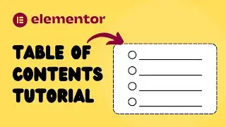 How  to add dynamic Table of contents in Elementor Tutorial