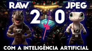 🤖INTELIGÊNCIA ARTIFICIAL🧠 RAW vs JPEG - A BATALHA FINAL (1° ROUND)🥊