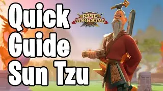 Sun Tzu Quick Guide | Rise of Kingdoms