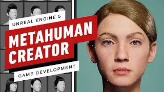 Unreal Engine 5 & MetaHuman Creator: Crafting Cutting-edge Digital Humans