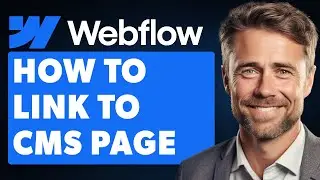 How to Link to CMS Page in Webflow (Full 2024 Guide)