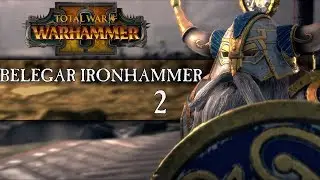 Warhammer 2: Mortal Empires - Clan Angrund - 2 | Let's Play / Gameplay