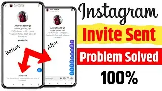 Instagram Message Invite Sent Problem | Instagram Invite Sent Problem | Instagram Invitation Sent