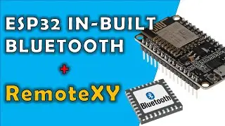 How to Connect ESP32 In-built Bluetooth to Smartphone