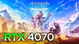 Horizon Zero Dawn Remastered - Testing on RTX 4070