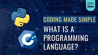 What is a Programming Language? - Coding Made Simple