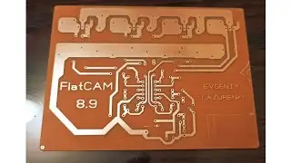 Печатная плата на станке с ЧПУ. Flatcam 8.9