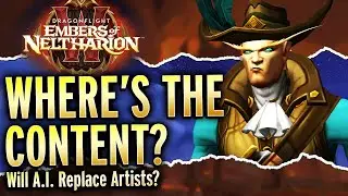 10.1 Preseason, Not Enough Content? How Blizz Uses A.I. In WoW - Warcraft Weekly