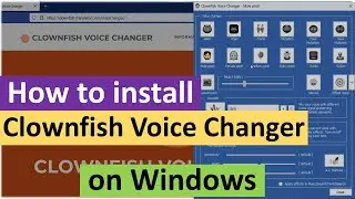 How to Install ClownFish Voice Changer on Windows