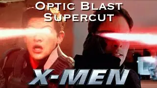 X-Men: Cyclops Optic Blast Supercut (Updated Edition)