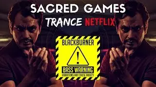 Sacred Games Trance 🎧 Bass Boosted 🎧 Trap Music 2019 🎧 PSY TRANCE MIX / Astera - Sacred