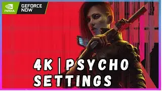 Cyberpunk 2077 Phantom Liberty: 4K Psycho Settings on GeForce NOW Ultimate