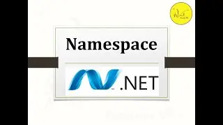 1.2 Introduction and Purpose of Namespace in C#.Net Hindi