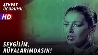 Sevgilim Rüyalarımdasın! | Şehvet Uçurumu