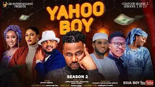 YAHOO BOY SEASON 2 EPISODE 5 WITH ENGLISH SUBTITLE