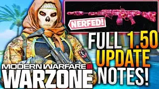 WARZONE: Full 1.50 UPDATE PATCH NOTES! STG NERF, STATIC NERF, & More! (Season 5 Reloaded Changes)