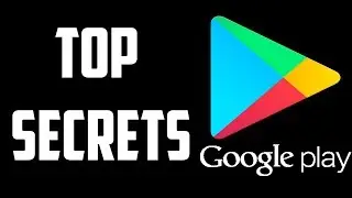 TOP SECRETS OF GOOGLE PLAYSTORE | HIDDEN Features 2018