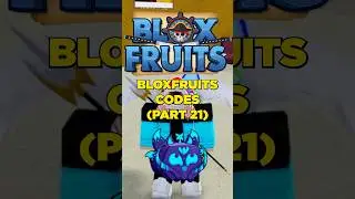 *2024 CODES* REDEEM THESE BLOXFRUITS CODES! (Part 21) #roblox #bloxfruits