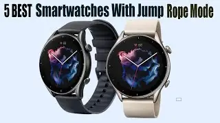 Best Smartwatches With Jump Rope Mode In 2024