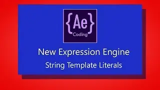 String Template Literal [ After Effects New JavaScript Engine ]