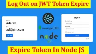 #6 How to handle token expire in React Node | Logout user after token is expired || JWT token expire