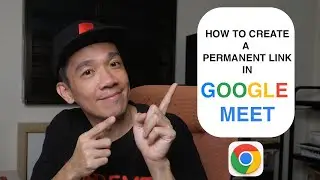 How to create a permanent Google Meet link in 2024 - Guide