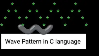 Wave Pattern in c language | c language for beginners