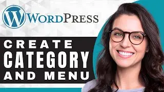 How to Create a Category and Add to Menu in WordPress | WordPress Tutorial