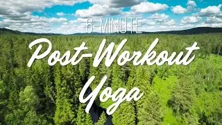 6-Minute Post-Workout Yoga - Yoga With Adriene