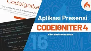 Tutorial Membuat Aplikasi Presensi dengan CODEIGNITER 4 - #16 Ketidakhadiran