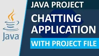 1/3 - Chatting Application | Java Project | Java Swing & Socket Programming