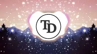 Two - TD | The Best of DUBSTEP and PROGRESSIVE HOUSE