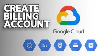 How to Create Google Cloud Billing Account (2025)