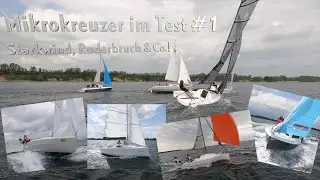 Mikrokreuzer um 6 Meter im Vergleich #1: Was geht unter Segeln?