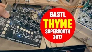 Bastl Thyme Superbooth 2017