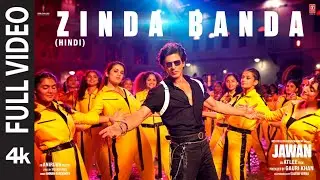 Jawan: Zinda Banda (Full Video) | Shah Rukh Khan | Atlee | Anirudh | Nayanthara | Vijay Sethupathi