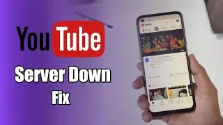 YouTube Server Down | How to Fix it