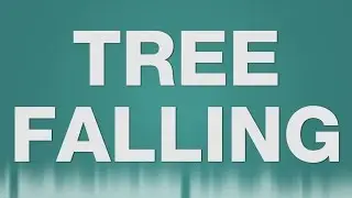 Tree Falling SOUND EFFECT - Baum fällen SOUNDS