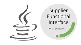 Supplier Interface | Part 3 | Supplier Default Static method | Predicate/Function/Consumer/Supplier