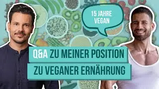 Antworten auf kritische Fragen zu meiner Position zu veganer Ernährung • mit Luca Pasquariello