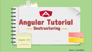 Chapter 15 | Destructuring | Typescript | Angular Tutorial