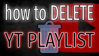 How to DELETE a Playlist on YouTube, on Your Phone - Easy