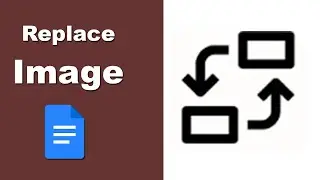 How to Replace an Image in Google Docs