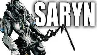 Warframe Build & Guide - Everything Saryn