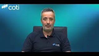 COTI updates by Shahaf Bar-Geffen, COTI's CEO