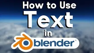 How to Use Text in Blender (Tutorial)