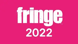 2022 Fringe Trailer #FringeMoments
