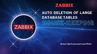 Zabbix Housekeeping & auto deletion of Database Tables | Auto deletion of large tables