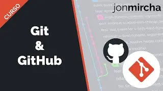 Curso Git & GitHub - jonmircha